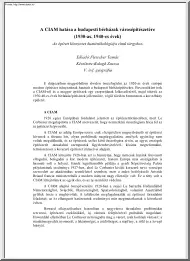 Balogh Zsuzsa - A CIAM hatása a budapesti bérházak városépítészetére (1930-as, 1940-es évek)
