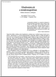 Orvos Levente - Áltudományok a mindennapokban, különös tekintettel az ufológiára