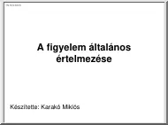 A figyelem általános értelmezése