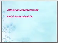 Általános és helyi érzéstelenítők