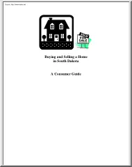 Buying and Selling a Home in South Dakota, A Consumer Guide