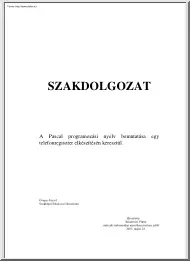 A Pascal programozási nyelv bemutatása egy telefonregiszter elkészítésén keresztül