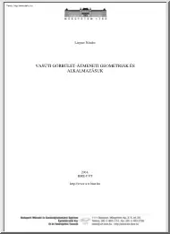 Liegner Nándor - Vasúti görbület-átmeneti geometriák és alkalmazásuk