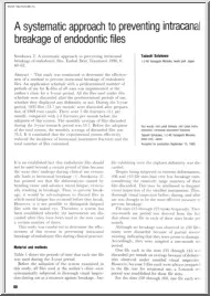 A systematic approach to preventing intracanal breakage of endodontic files