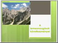 A lemezmozgások következményei