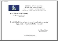 Dr. Kálmán László - A közlekedéstervezés, az úttervezés és a forgalomtechnika tárgyköre és a forgalomtechnikai eszköztár