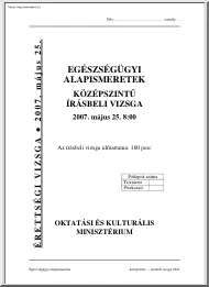 Egészségügyi alapismeretek középszintű írásbeli érettségi vizsga megoldással, 2007