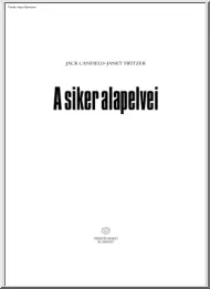 Canfield-Switzer - A siker alapelvei