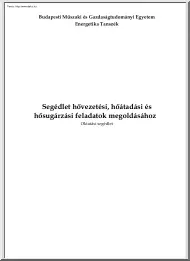 Segédlet hővezetési, hőátadási és hősugárzási feladatok megoldásához