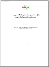 A magyar zöldség-gyümölcs ágazat stratégiai megvalósíthatósági tanulmánya