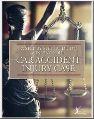 A Step by Step Guide to Winning Your Car Accident Injury Case