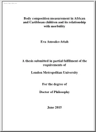 Eva Amoako-Attah - Body composition measurement in African and Caribbean children and its relationship with morbidity