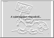 A számítógépes vírusokról