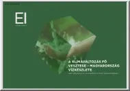 A klímaváltozás fő vesztese, Magyarország vízkészlete