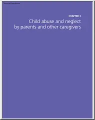 Child Abuse and Neglect by Parents and Other Caregivers
