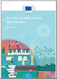 The Cultural and Creative Cities Monitor, 2019 Edition