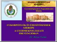 Dr. Rózsa Noémi - Cukorpótlók és