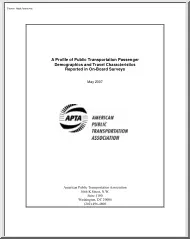 A Profile of Public Transportation Passenger Demographics and Travel Characteristics Reported in On-Board Surveys