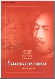 Egyed-Csetri - Széchenyi és Erdély