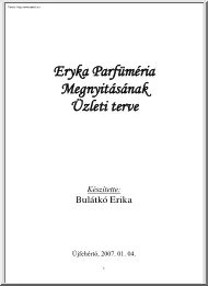 Bulátkó Erika - Az Eryka Parfüméria