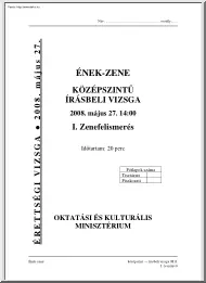 Ének-zene középszintű írásbeli érettségi vizsga, megoldással, 2008