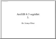 Dr. Iványi Péter - ArcGIS 8.3 segédlet 3.