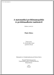 Pintér Klára - A matematikai problémamegoldás és problemaalkotás tanításáról