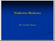 Dr. Györke Tamás - Nukleáris medicina