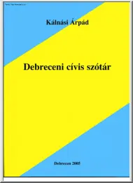 Kálnási Árpád - Debreceni cívis