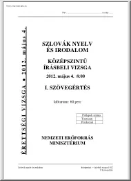Szlovák nyelv és irodalom középszintű írásbeli érettségi vizsga megoldással, 2012