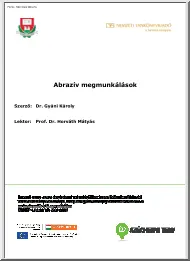 Dr. Gyáni Károly - Abrazív megmunkálások