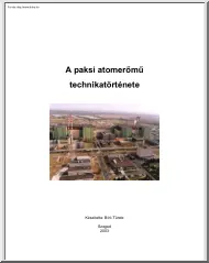 Bíró Tünde - A paksi atomerőmű technikatörténete