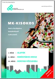 Amit a kerékpáros közlekedésről tudni kell, kisokos