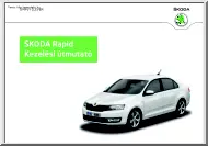 Skoda Rapid kezelési útmutató