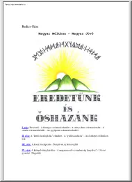 Radics Géza - Eredetünk és