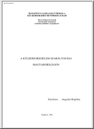 Angyalos Boglárka - A külkereskedelem szabályozása Magyarországon