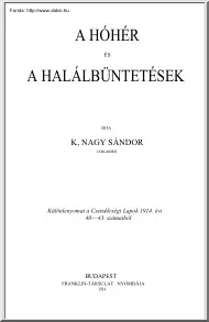 K. Nagy Sándor - A hóhér és a