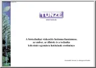 A biotechnikai vízkezelés hatásmechanizmusa, az ember, az állatok és a technika kölcsönös egymásra hatásának eredménye