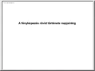 A fényképezés rövid története napjainkig