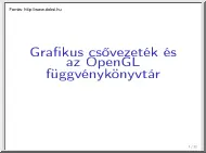 Grafikus csővezeték és az OpenGL függvénykönyvtár