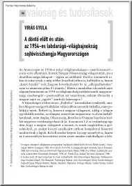 Virág Gyula - A döntő előtt és