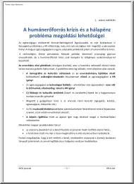 A humánerőforrás krízis és a hálapénz probléma megoldási lehetőségei