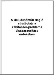 A Dél-Dunántúli Régió stratégiája a kábítószer-probléma visszaszorítása érdekében