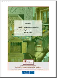Fekete Éva - Marási műveletek végzése felsőmarógéppel és csapozó marógéppel