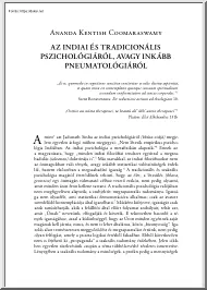 Ananda Kentish Coomaraswamy - Az indiai és tradicionális pszichológiáról, avagy inkább pneumatológiáról