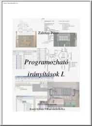 Zalotay Péter - Programozható irányítások I.