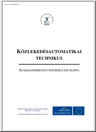 Közlekedésautomatikai technikus, szakmaismertető információs mappa