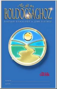 Az út a boldogsághoz