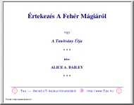 Alice A. Bailey - Értekezés a Fehér