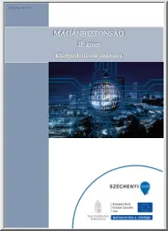 Dr. Csege Gyula - Magánbiztonság, II. kötet, középiskolások számára